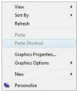 View Sort By Refresh Paste Paste Shortcut Graphics Properties... Graphics Options New Personalize