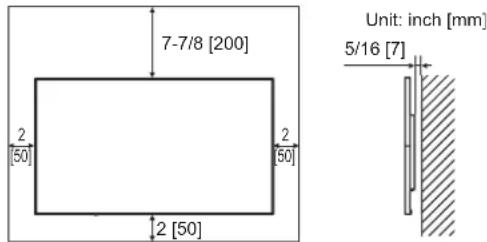 7-7/8 [200] 2 [50] 2 [50] 2 [50] Unit: inch [mm] 5/16 [7]
