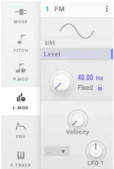 1 FM MODE PITCH P.MOD L.MOD ENV KTRACK SINE Level 40.00 Hz Fixed Velocity LFO 1
