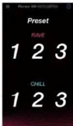 Preset RAVE 1 2 3 CHILL 1 2 3