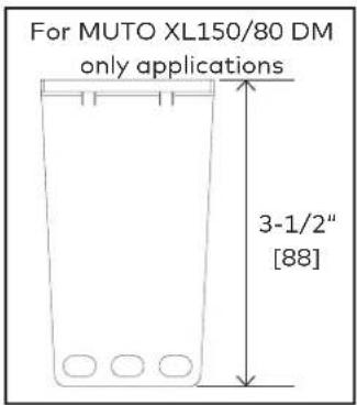For MUTO XL150/80 DM only applications 3-1/2" [88]