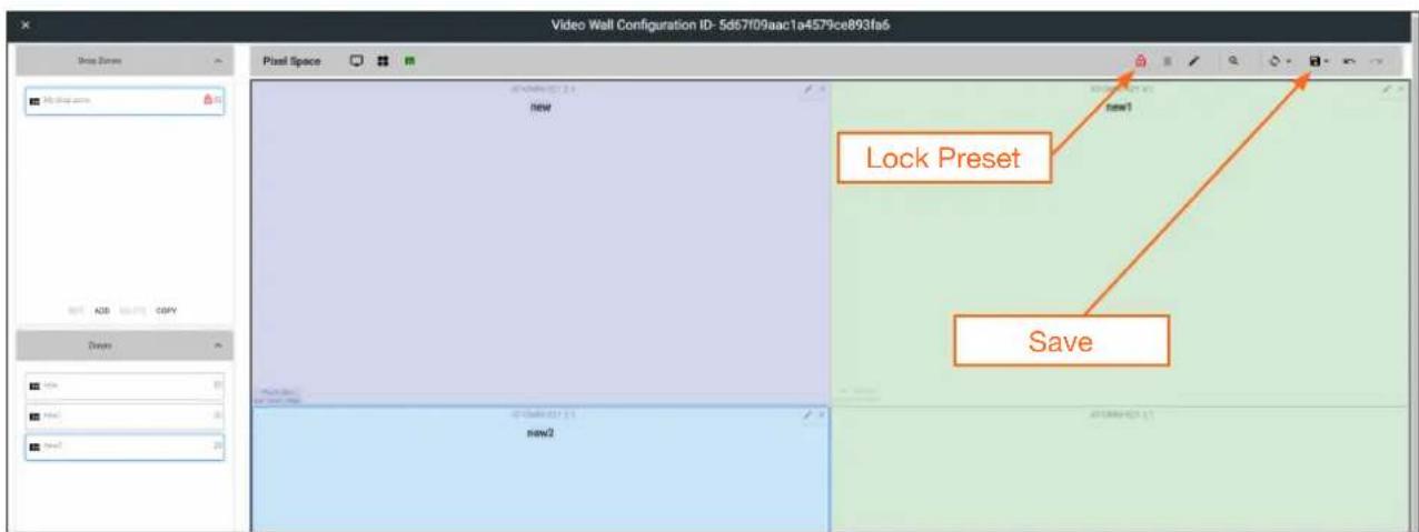 Video Wall Configuration ID- 5d6709aac1a4579ce893fa6 Pixel Space Lock Preset Save