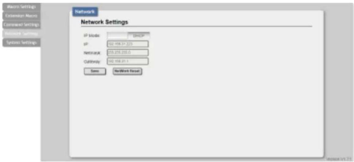 Network Settings IP Mode: DHCP pIP: 102.458.34.223 Network#: 155.256.255.0 Address: 102.158.21.1 Save NetWork Reset