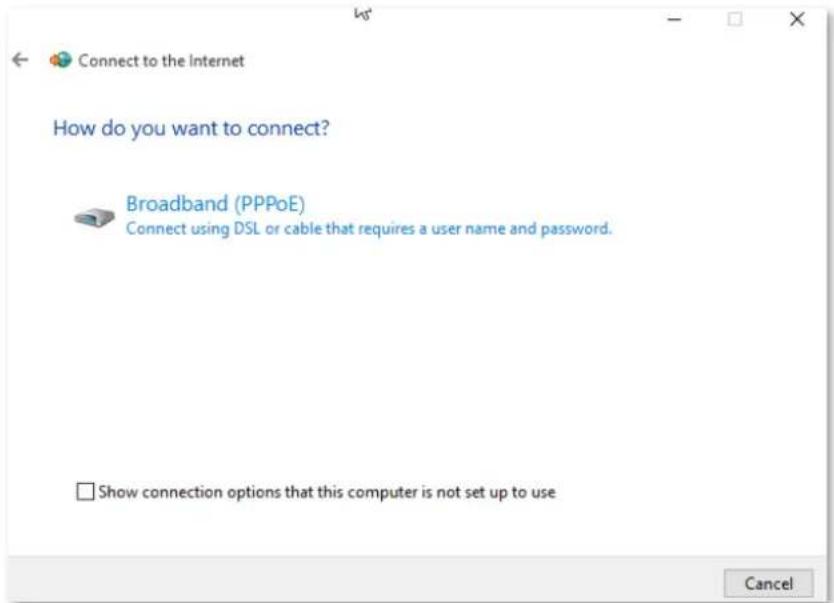 Connect to the Internet How do you want to connect? Broadband (PPPoE) Connect using DSL or cable that requires a user name and password. □ Show connection options that this computer is not set up to use Cancel