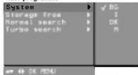 System Speicher von Normale Suche Turbo-Suche ✓ BG 1 OK M ✓ OK (RGB)