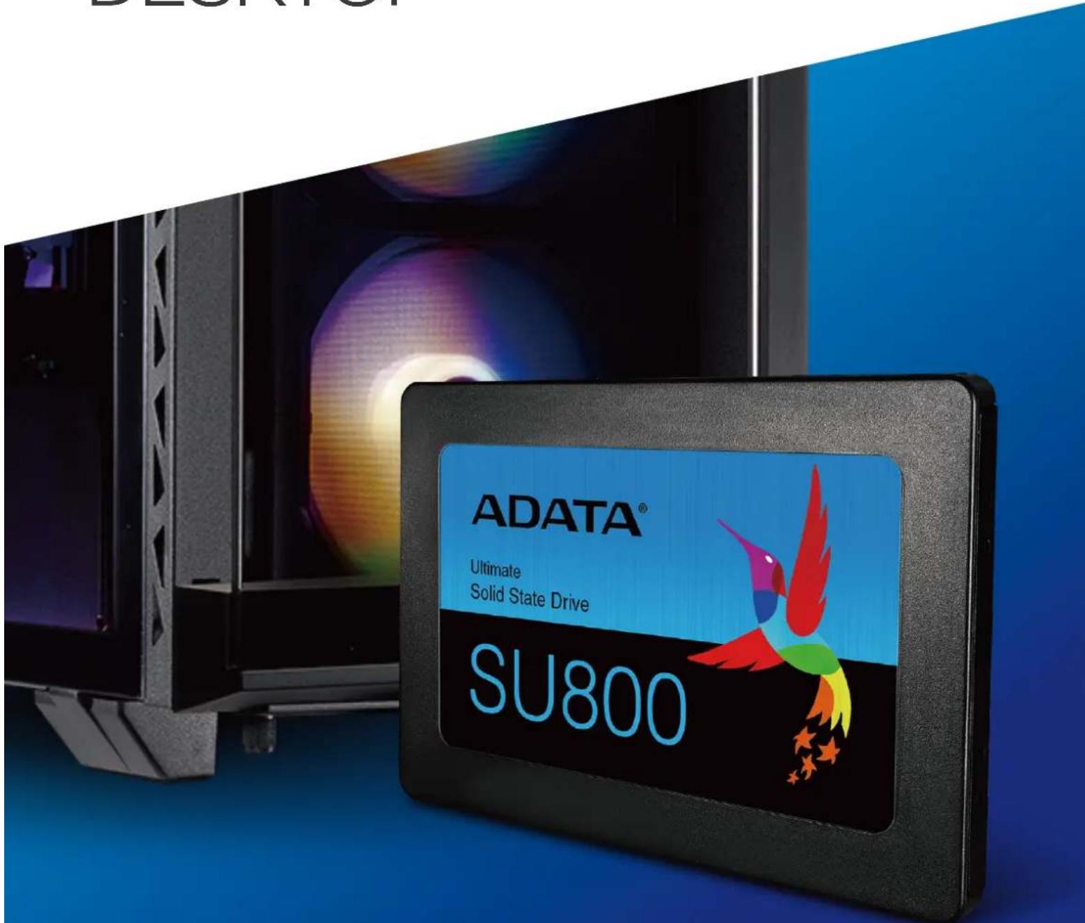 ADATA Ultimate SU800 - INSTALAREA UNEI UNITĂȚI SSD SATA 2,5"PE UN PC DESKTOP - 1
