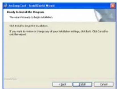 Ready to Install the Program The Wizard is ready to begin installation. Click Install to begin the installation. If you want to review or change any of your installation settings, click Back. Click Cancel to exit the Wizard. < Back Install Cancel
