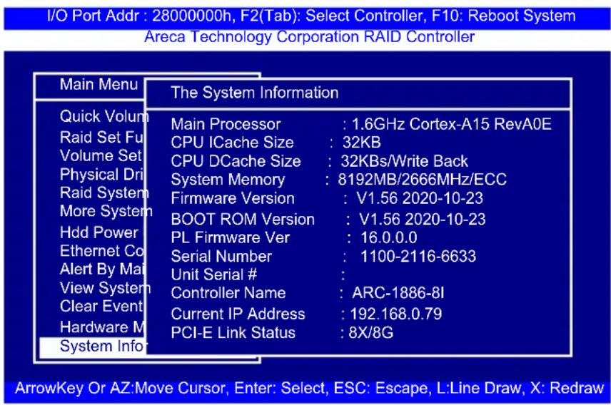 I/O Port Addr : 28000000h, F2(Tab): Select Controller, F10: Reboot System Areca Technology Corporation RAID Controller Main Menu The System Information Quick Volume Main Processor : 1.6GHz Cortex-A15 RevA0E Raid Set Fu CPU ICache Size : 32KB Volume Set CPU DCache Size : 32KBs/Write Back Physical Dr…