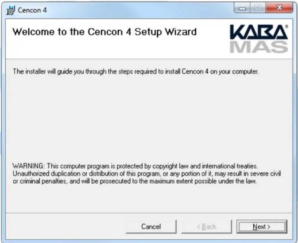 Cencon 4 Welcome to the Cencon 4 Setup Wizard KARA® MAS The installer will guide you through the steps required to install Cencon 4 on your computer. WARNING: This computer program is protected by copyright law and international treaties. Unauthorized duplication or distribution of this program, or any portion of it, may result in severe civil or criminal penalties, and will be prosecuted to the maximum extent possible under the law. Cancel < Back Next >
