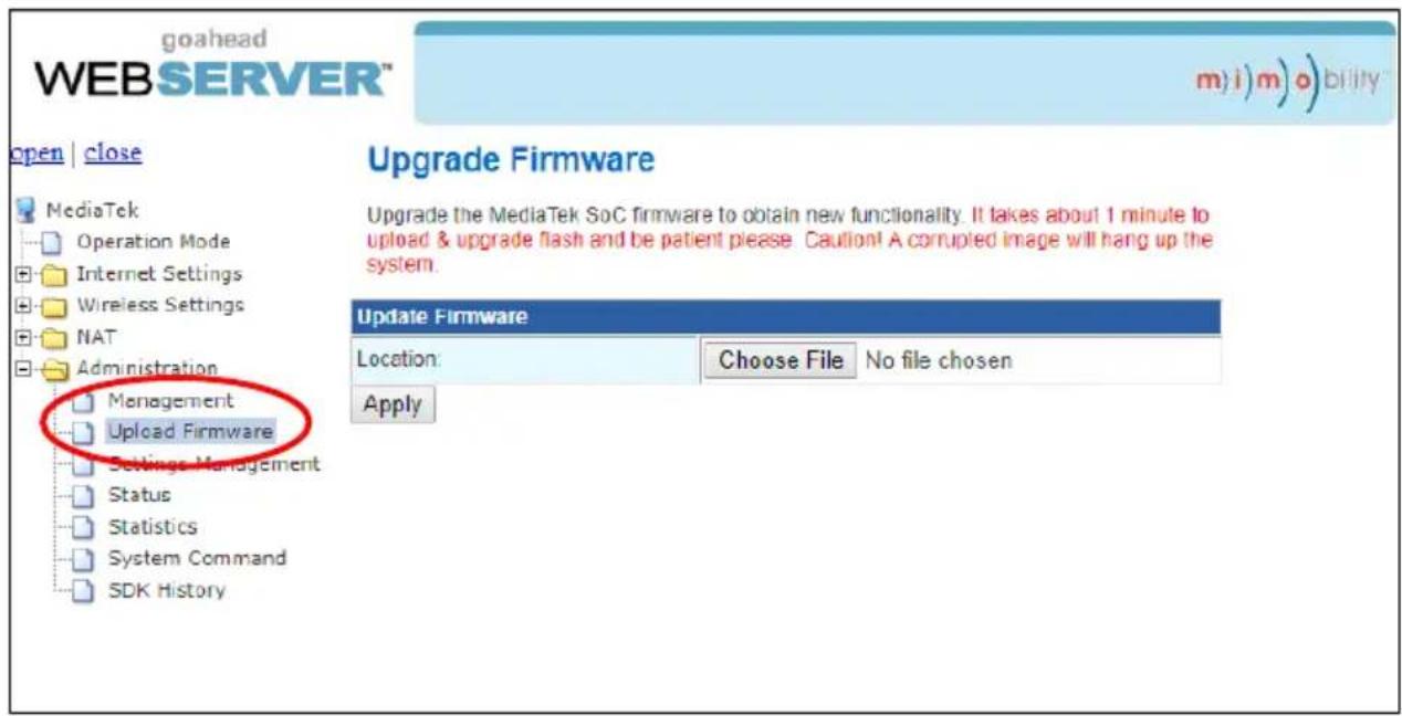 goahead WEBSERVER™ m) i) m) o) b) lity open | close Upgrade Firmware MediaTek Operation Mode Internet Settings Wireless Settings NAT Administration Management Upload Firmware Settings Management Status Statistics System Command SDK History Update Firmware Location: Choose File No file chosen Apply