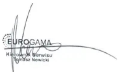 EUROGAMA Kierownik Serwisu Tomasz Nowicki