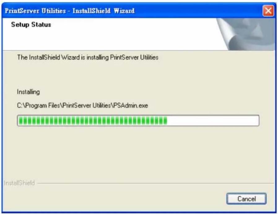 PrintServer Utilities - InstallShield Wizard Setup Status The InstallShield Wizard is installing PrintServer Utilities Installing C:\Program Files\PrintServer Utilities\PSAdmin.exe InstallShield Cancel