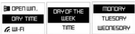 OPEN WIN. DAY TIME WI-FI DAY OF THE WEEK TIME MONDAY TUESDAY WEONESDAY