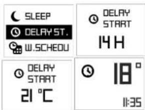 SLEEP DELAY ST. W.SCHEOU DELAY START 14 H DELAY START 21 °C 18° 11:35