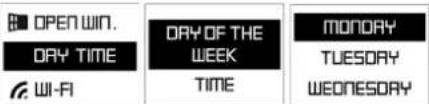 OPEN WIN. DAY TIME WI-FI DAY OF THE WEEK TIME MONDAY TUESDAY WEDNESDAY