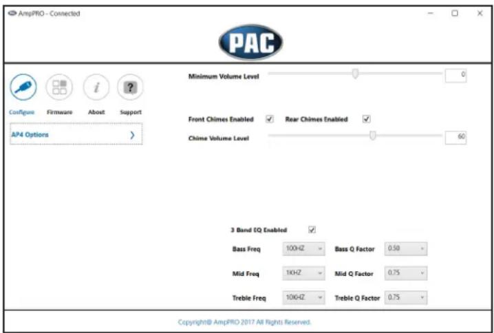 AmpPRO - Connected PAC Minimum Volume Level Front Chimes Enabled Rear Chimes Enabled Chime Volume Level 60 AP4 Options 3 Band EQ Enabled Bass Freq 100HZ Bass Q Factor 0.50 Mid Freq 1KHZ Mid Q Factor 0.75 Treble Freq 106HZ Treble Q Factor 0.75 Copyright@ AmpPRO 2017 All Rights Reserved.