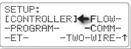 SETUP: [CONTROLLER]←FLOW-- -PROGRAM-- -COMM-- -ET-- -TWO-WIRE-↑