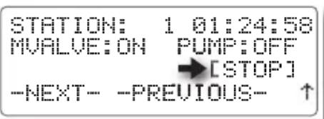 STATION: 1 01:24:58 MVALVE:ON PUMP:OFF →[STOP] -NEXT- -PREVIOUS- ↑