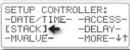 SETUP CONTROLLER: -DATE/TIME-- -ACCESS- [STACK]← -DELAY- -MVALVE- -MORE-↓↑