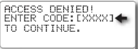 ACCESS DENIED! ENTER CODE: [XXXX]← TO CONTINUE.