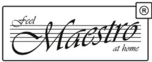 Feel Maestro at home