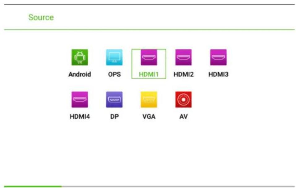 Source Android OPS HDMI1 HDMI2 HDMI3 HDMI4 DP VGA AV