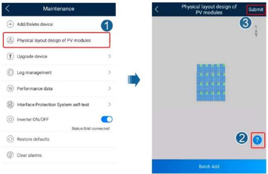 Maintenance Add/Delete device Physical layout design of PV modules Upgrade device Log management Performance data Interface Protection System self-test Inverter ON/OFF Status:Grid connected Restore defaults Clear alarms Physical layout design of PV modules Submit Batch Add