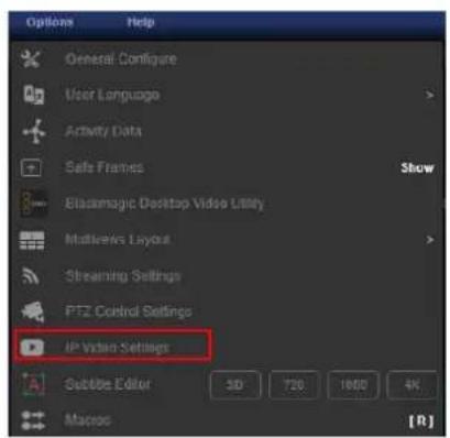 Options Help General Configure Moor Language Activity Data Safe Frames Show Blackmagic Desktop Video Utility Multirevel Layout Streaming Settings PTZ Control Settings IP Video Settings Subtitle Editor 3D 720 1600 4K Macros [ ]