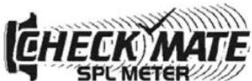 CHECK MATE SPL METER