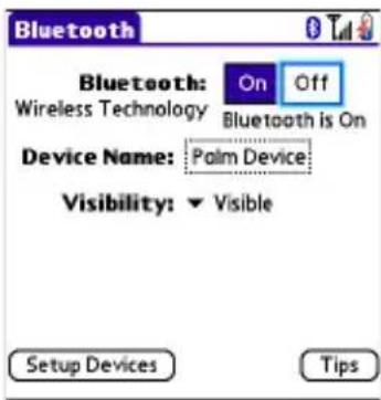 Bluetooth Bluetooth: On Off Wireless Technology Bluetooth is On Device Name: Palm Device Visibility: ▼ Visible Setup Devices Tips