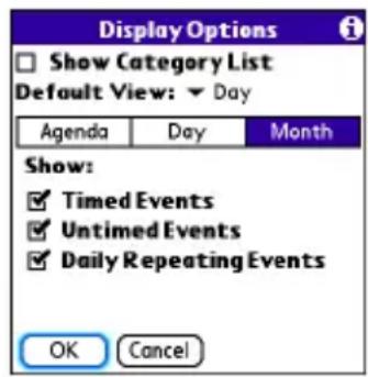 Display Options Show Category List Default View: ▼ Day Agenda Day Month Show: ✓ Timed Events ✓ Untimed Events ✓ Daily Repeating Events OK Cancel
