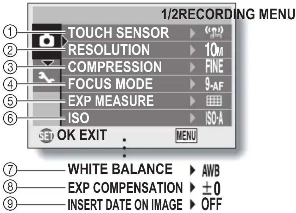 1/2RECORDING MENU TOUCH SENSOR RESOLUTION COMPRESSION FOCUS MODE EXP MEASURE ISO SET OK EXIT WHITE BALANCE EXP COMPENSATION INSERT DATE ON IMAGE AWB ±0 OFF