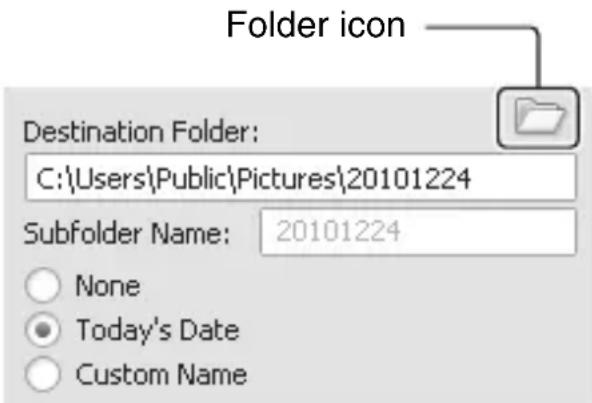 Folder icon Destination Folder: C:\Users\Public\Pictures\20101224 Subfolder Name: 20101224 None Today's Date Custom Name