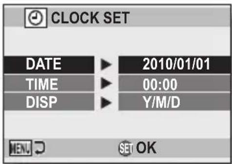 CLOCK SET DATE ▶ 2010/01/01 TIME ▶ 00:00 DISP ▶ Y/M/D MEN. ⬆ SET OK