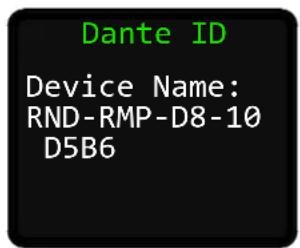 Dante ID Device Name: RND-RMP-D8-10 D5B6