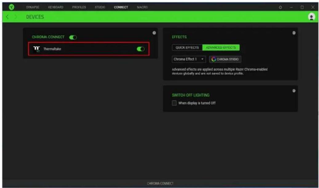 SYNAPSE KEYBOARD PROFILES STUDIO CONNECT MACRD DEVICES CHROMA CONNECT Thermaltake EFFECTS QUICK EFFECTS ADVANCED EFFECTS Chroma Effect 1 CHROMA STUDIO Advanced effects are applied across multiple Razer Chroma-enabled devices globally and are not saved to device profile. SWITCH OFF LIGHTING When display is turned Off CHROMA CONNECT