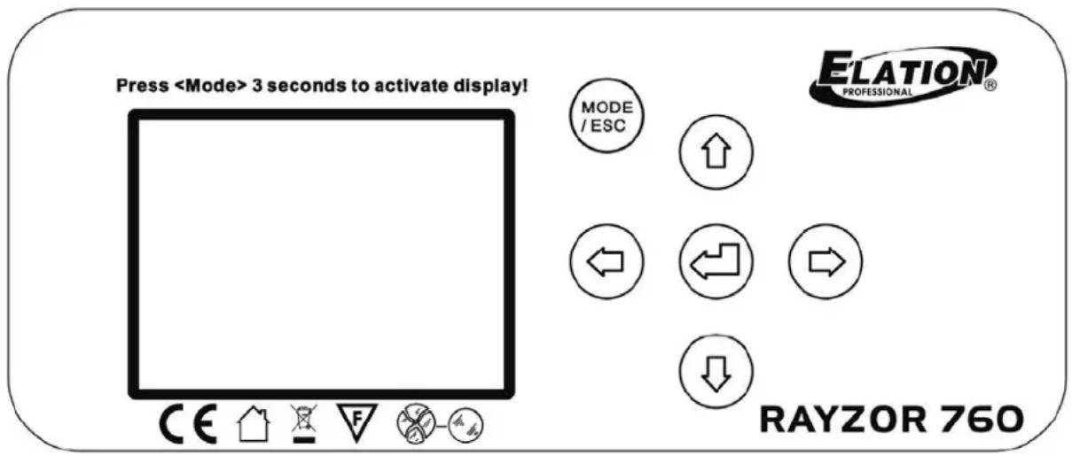 Press 3 seconds to activate display! MODE / ESC ↑ ← ← → ↓ RAYZOR 760