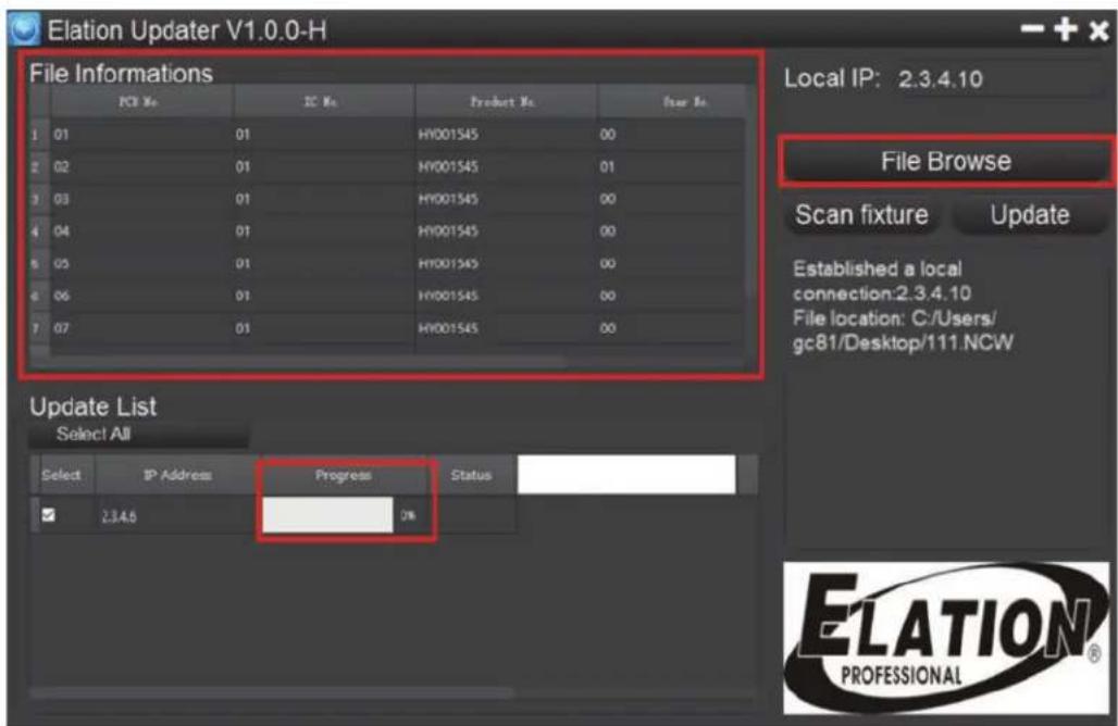 Elation Updater V1.0.0-H File Informations PCB No. IC No. Product No. Star No. 1 01 01 HY001545 00 2 02 01 HY001545 01 3 03 01 HY001545 00 4 04 01 HY001545 00 5 05 01 HY001545 00 6 06 01 HY001545 00 7 07 01 HY001545 00 Local IP: 2.3.4.10 File Browse Scan fixture Update Established a local connection:2.3.4.10 File location: C:/Users/ gc81/Desktop/111.NCW Update List Select All Select IP Address Progress Status ✓ 2.3.4.6 0% ELATION® PROFESSIONAL