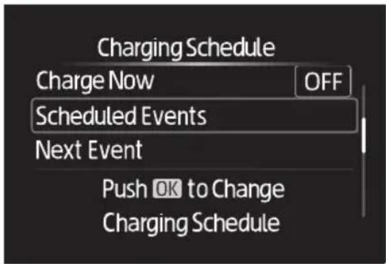 Charging Schedule Charge Now OFF Scheduled Events Next Event Push OK to Change Charging Schedule