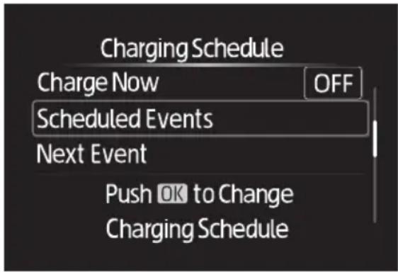 Charging Schedule Charge Now OFF Scheduled Events Next Event Push OK to Change Charging Schedule