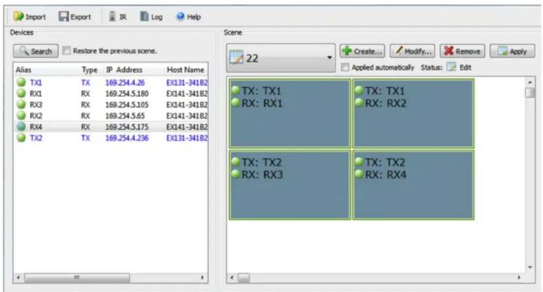 Import Export IR Log Help Devices Search Restore the previous scene. Alias Type IP Address Host Name TX1 TX 169.254.4.26 EX131-341B2 RX1 RX 169.254.5.180 EX141-341B2 RX3 RX 169.254.5.105 EX141-341B2 RX2 RX 169.254.5.65 EX141-341B2 RX4 RX 169.254.5.175 EX141-341B2 TX2 TX 169.254.4.236 EX131-341B2 Scene 22 Create... Modify... Remove Apply Applied automatically Status: Edit TX: TX1 RX: RX1 TX: TX1 RX: RX2 TX: TX2 RX: RX3 TX: TX2 RX: RX4