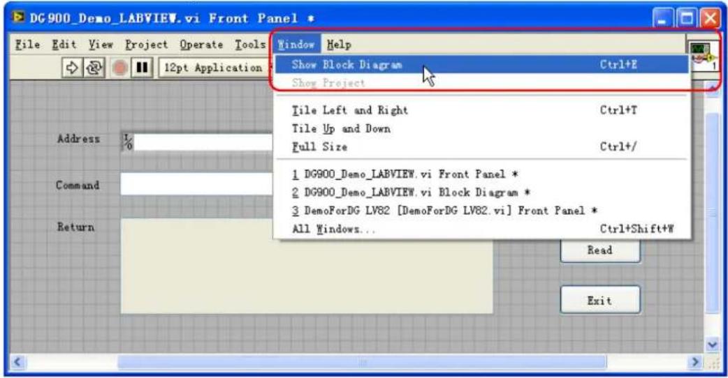 DG 900_Demo_LABVIEW.vi Front Panel * File Edit View Project Operate Tools Window Help Show Block Diagram Ctrl+E Show Project Tile Left and Right Ctrl+T Tile Up and Down Full Size Ctrl+// 1 DG900_Demo_LABVIEW.vi Front Panel * 2 DG900_Demo_LABVIEW.vi Block Diagram * 3 DemoForDG LV82 [DemoForDG LV82.vi] Front Panel * All Windows... Ctrl+Shift+W Address % Command Return Read Exit