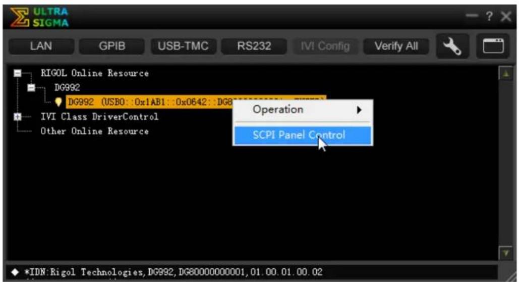 ULTRA SIGMA LAN GPIB USB-TMC RS232 IVI Config Verify All RIGOL Online Resource DG992 DG992 USB0: 0x1AB1: 0x0642: DG8 IVI Class DriverControl Other Online Resource Operation SCPI Panel Control *IDN: Rigol Technologies, DG992, DG80000000001, 01.00.01.00.02