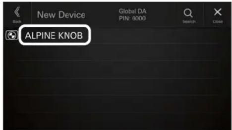New Device Global DA PIN: 0000 Search Close ALPINE KNOB