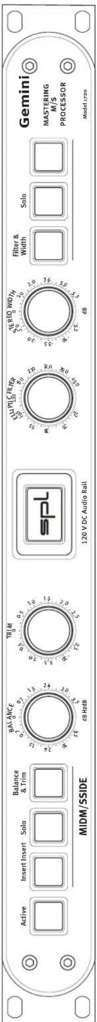 Active Insert Insert Solo Balance & Trim BALANCE 15 dB HzdB 120 V DC Audio Rail ELL PIL C FILTER 108 120 120 STEREO WIDTH 10 120 Filter & Width Solo Gemini MASTERING M/S PROCESSOR Model 172a