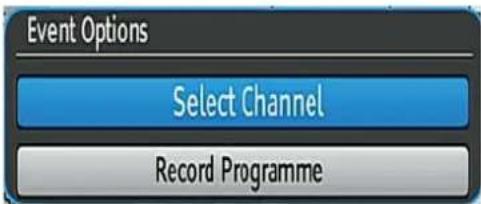 Event Options Select Channel Record Programme