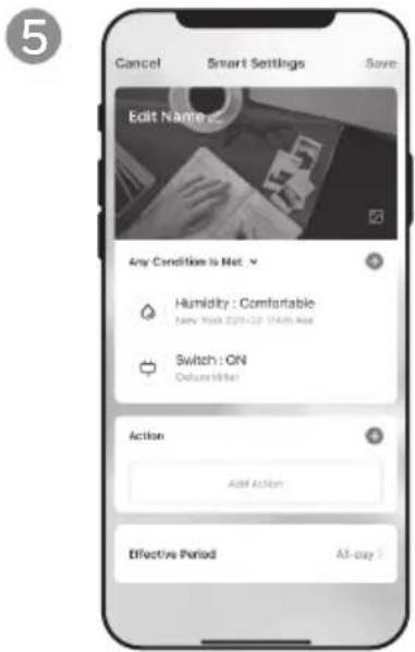 5 Cancel Smart Settings Save Edit Name ... Any Condition is Net Humidity: Comfortable New York 2019-22 14th Ave Switch: ON Duration Meter Action Add Action Effective Period AI-pay