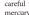CITIZEN CA0368-56E - Precautionary Items and Usage Limitations - 76