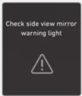 Check side view mirror warning light