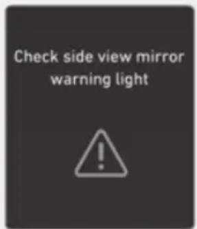 Check side view mirror warning light